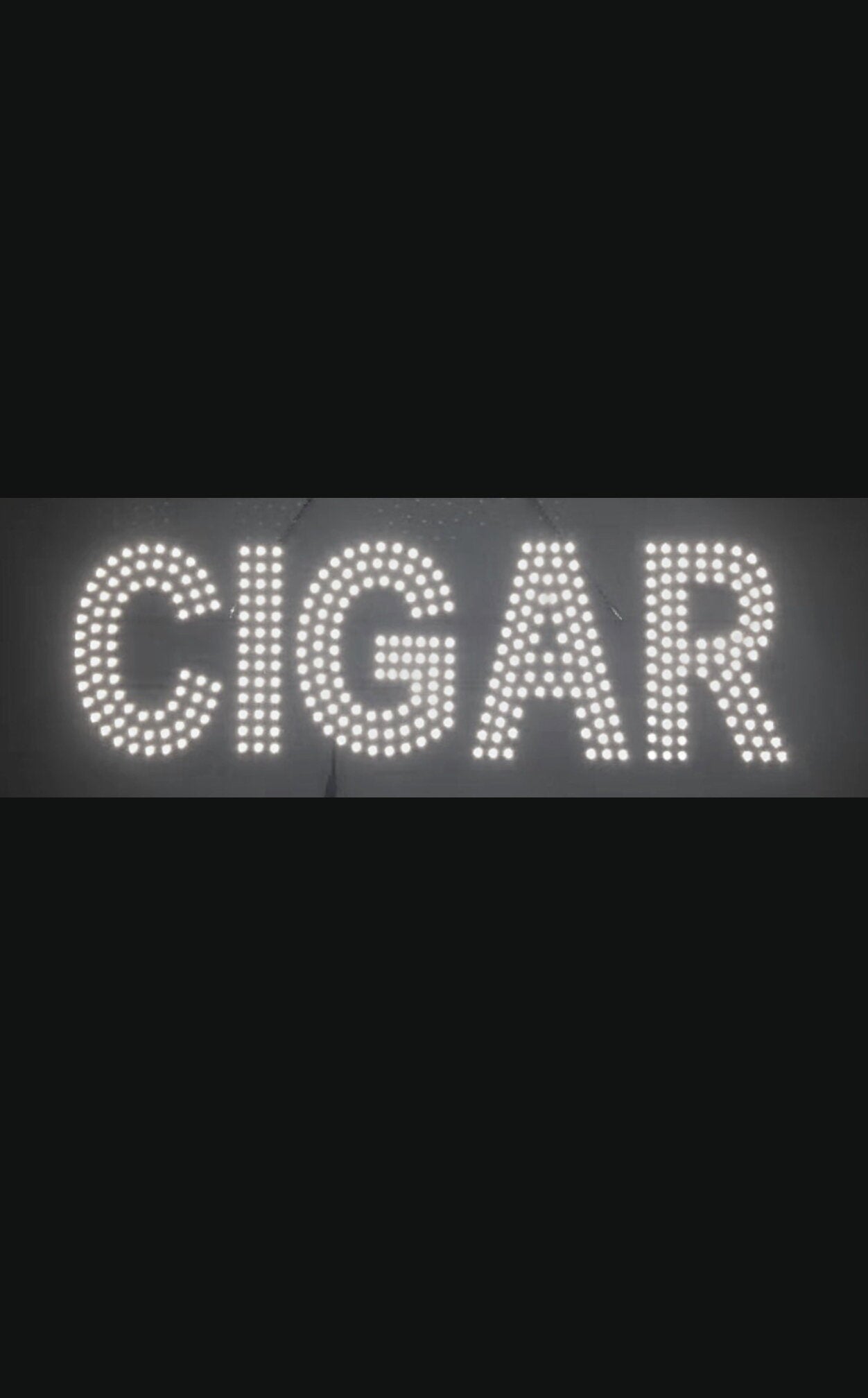 CIGAR LED Sign